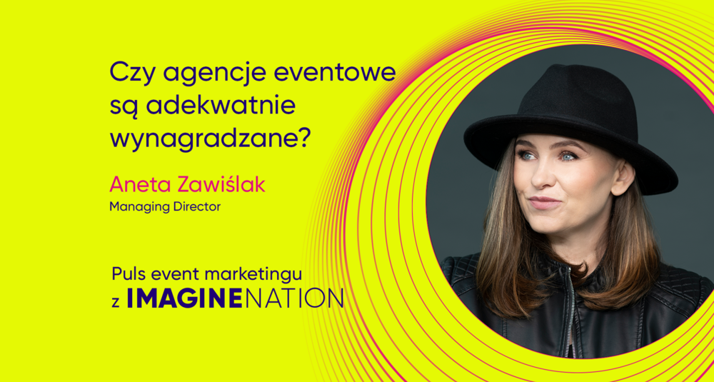 Aneta Zawiślak, Managing Director Imagine Nation
