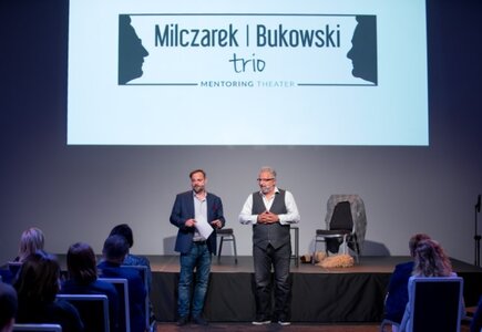 Spektakl z cyklu Mentoring Theater z repertuaru Milczarek Bukowski Trio