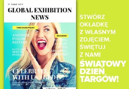 Aplikacja Międzynarodowych Targów Poznańskich - publikacja  wirtualnej okładki magazynu „Global Exhibitions News”...