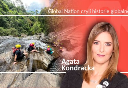 Agata Kondracka w cyklu Global Nation czyli historie globalne. Kanioning fot. Agata Kondracka