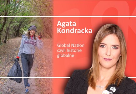 Agata Kondracka w cyklu Global Nation czyli historie globalne, fot. P. Salabura: Inicjatywa „Książki za worek śmieci”