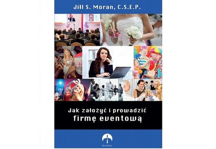 Poradnik: Jak założyć i prowadzić firmę eventową