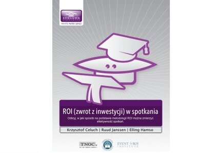 ROI (zwrot z inwestycji) w spotkania – jak zmierzyć efektywność wydarzeń